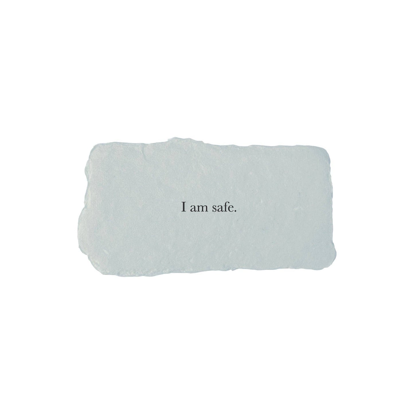 farmette - I am safe affirmation card