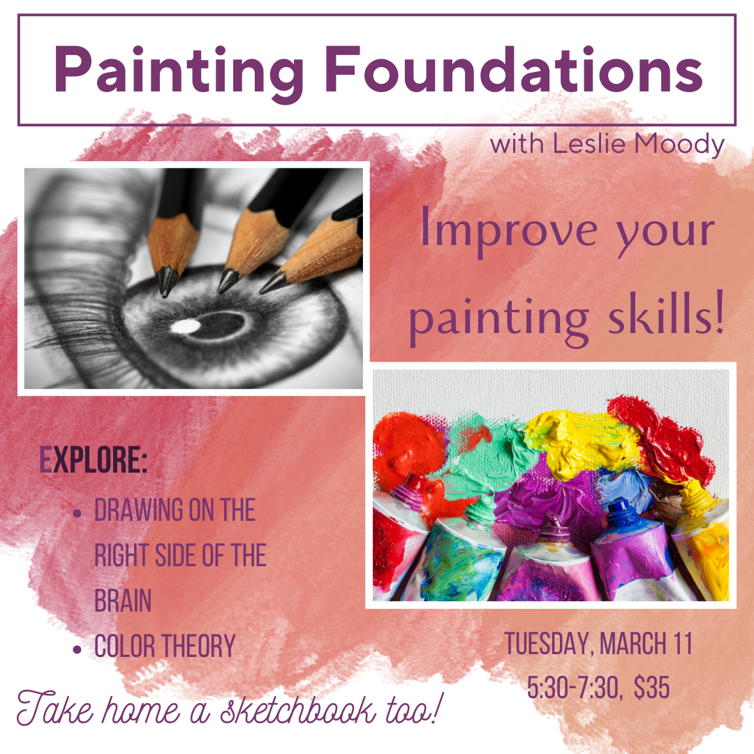 Painting Foundations with Leslie Moody