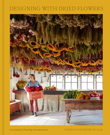 Penguin Random House LLC - Designing with Dried Flowers