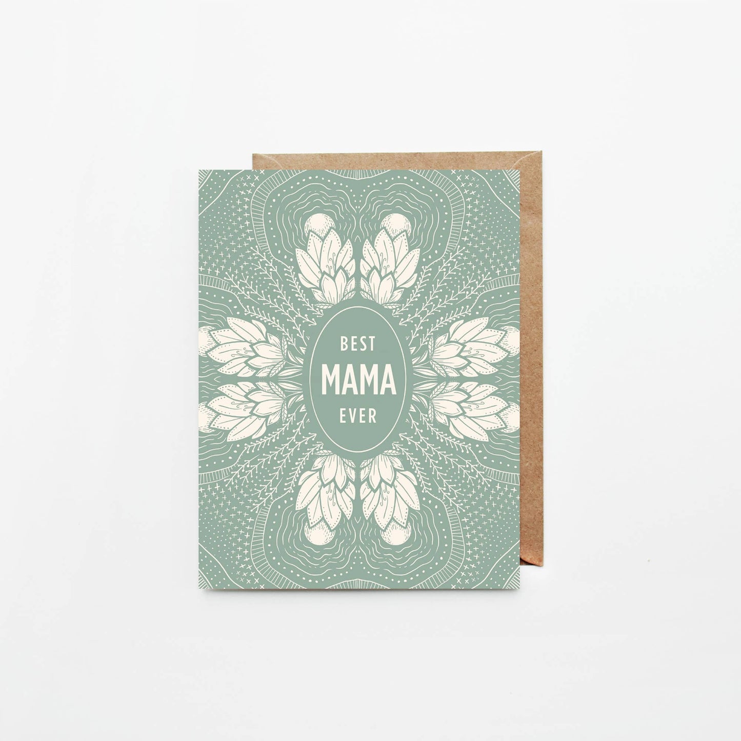 Slow North - Best Mama Ever - Greeting Card