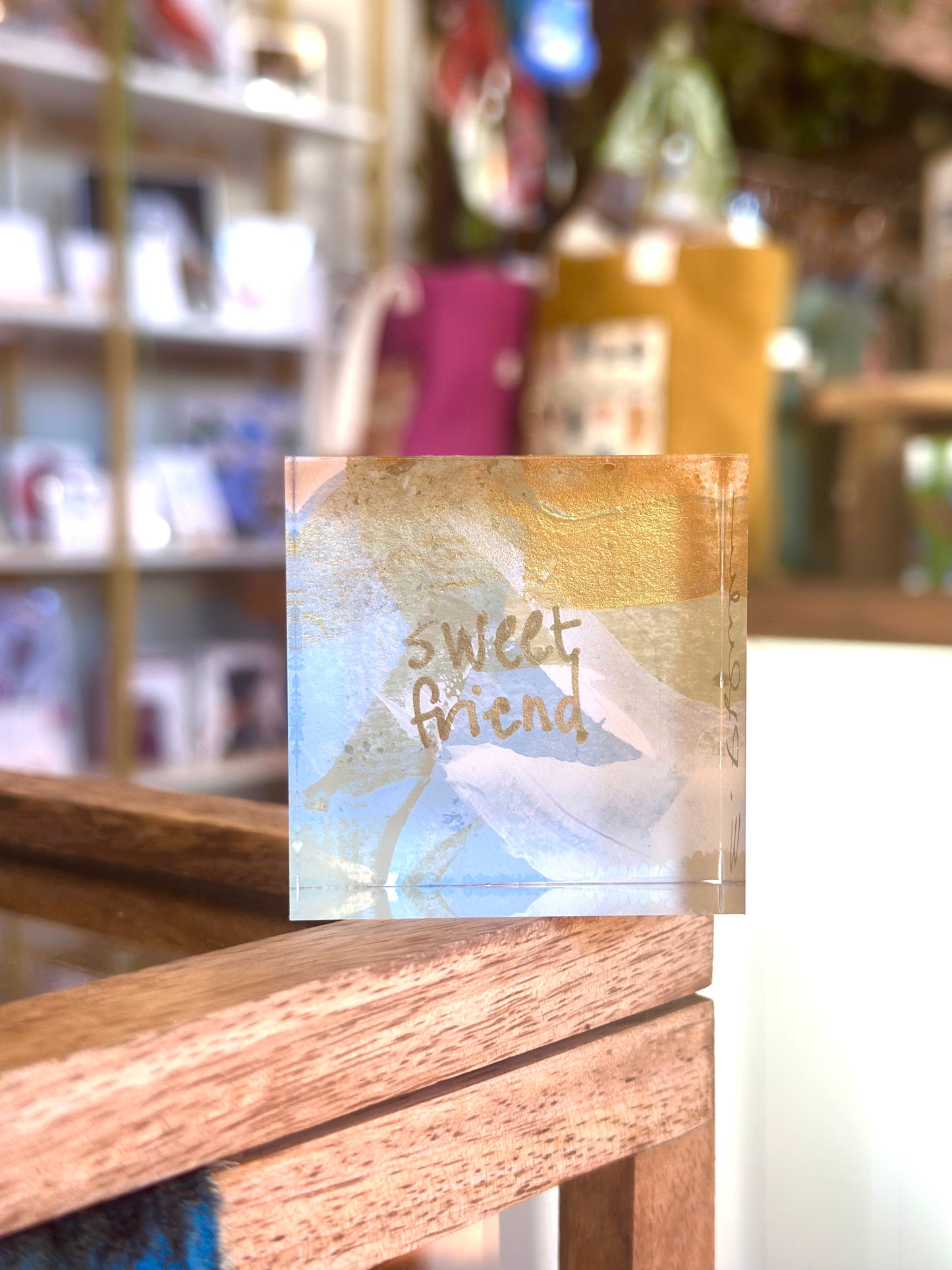 Sweet Friend - Affirmation Lucite Block