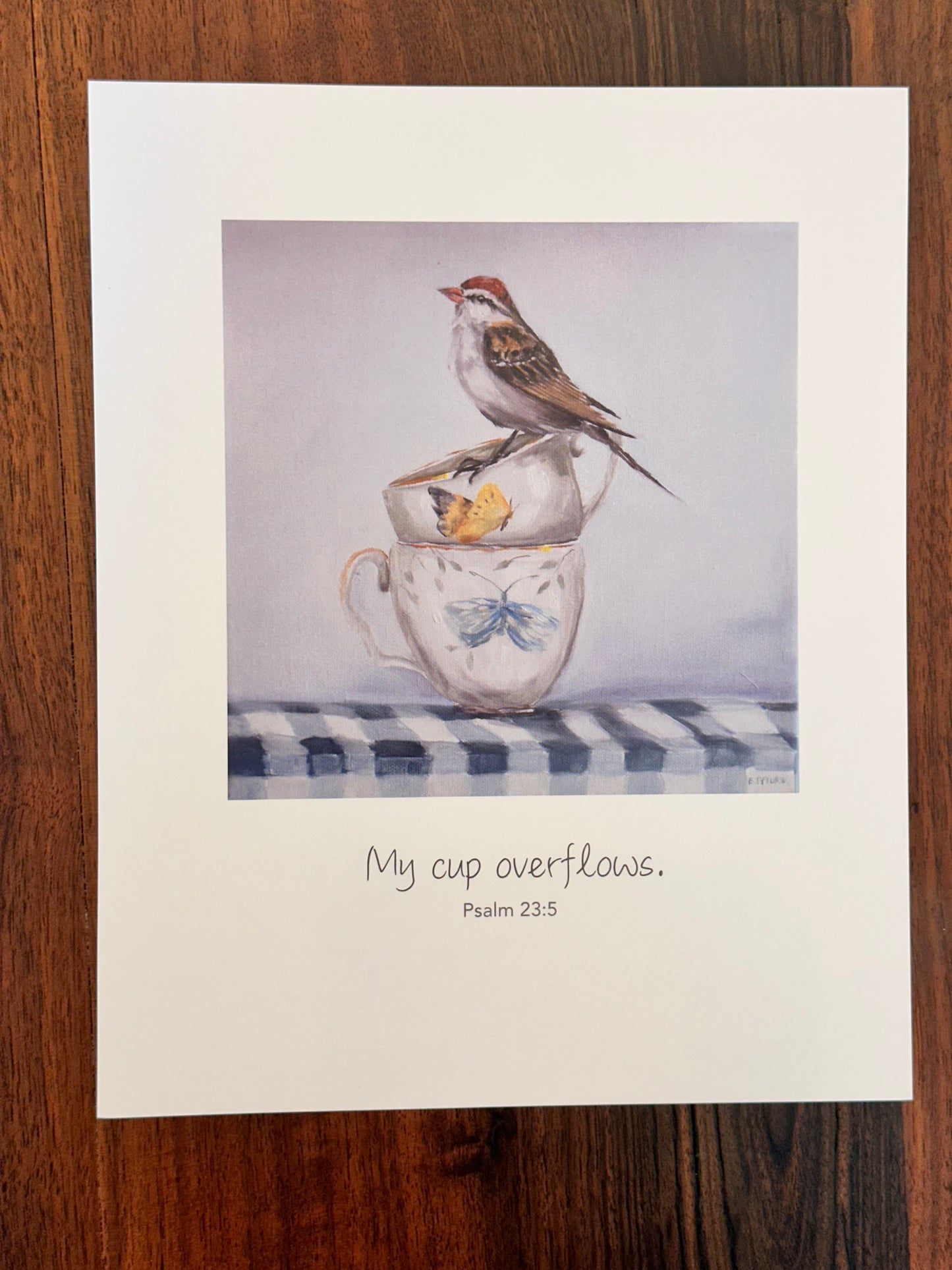 My Cup Overflows Art Print  8x10