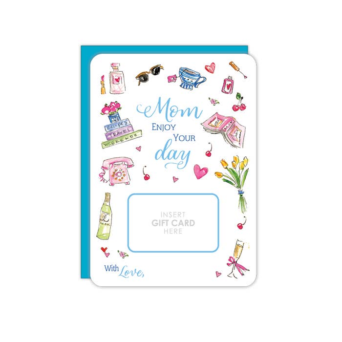 RosanneBeck Collections - Mom Enjoy Your Day Mom Icons Gift Card Greeting