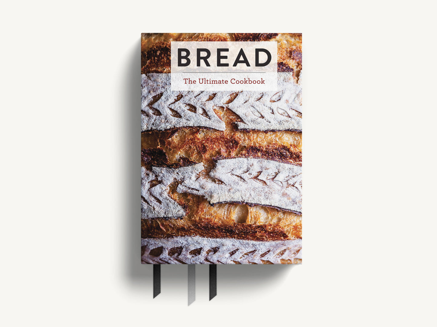HarperCollins Focus - Bread: The Ultimate Cookbook