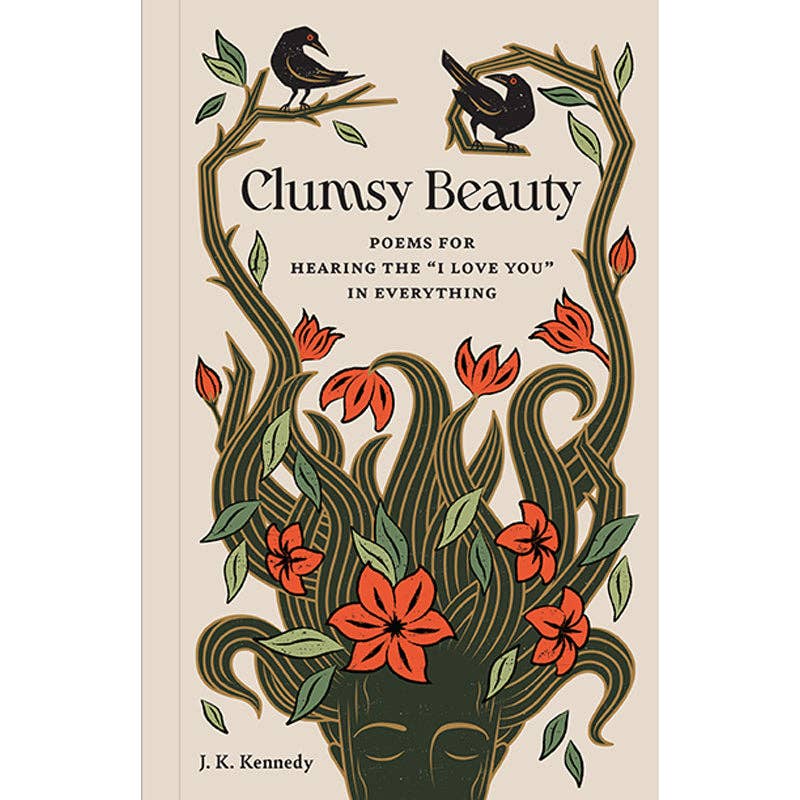Beauty - Poems for Hearing "I Love You" in Everything
